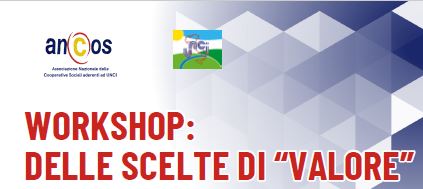 workshop scelte 25 giugno 2026 – Workshop delle scelte di “valore”. Parità di genere, Conciliazione famiglia-lavoro e Welfare di Prossimità